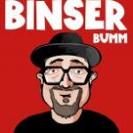 HELMUT A . BINSER Freitag 24.07.2026 - 20:00 Uhr